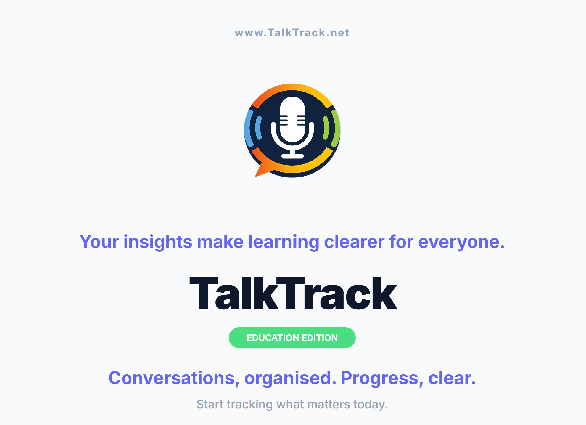TalkTrack: The Future of Feedback in Education